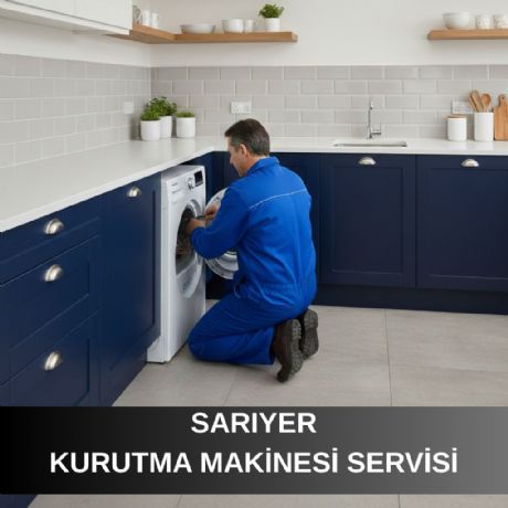 Sarıyer Kurutma Makinesi Servisi